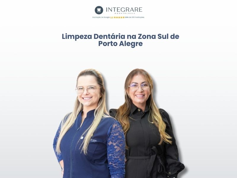 Limpeza Dentária na Zona Sul de Porto Alegre